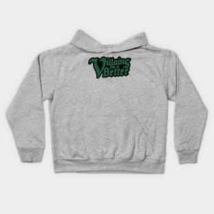 Villains Do It Better Kids Hoodie